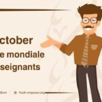 La Journée mondiale des enseignants est célébrée chaque année le 5 octobre, en l'honneur des enseignants et de leur rôle crucial dans la formation des générations futures et des sociétés.